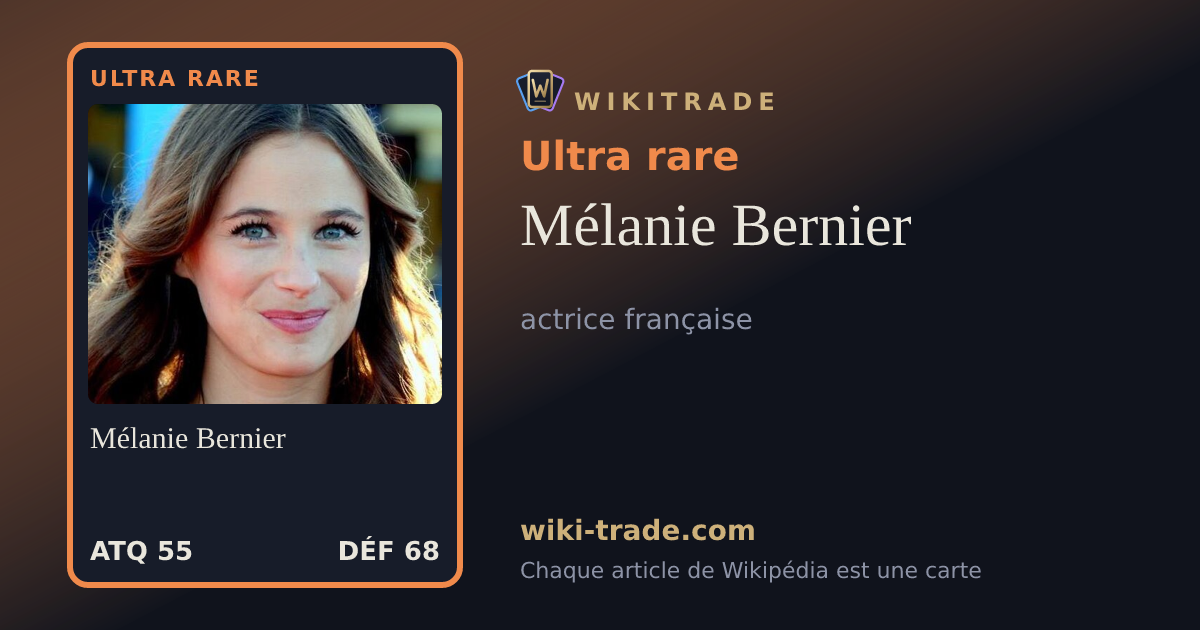 Mélanie Bernier — carte Ultra rare