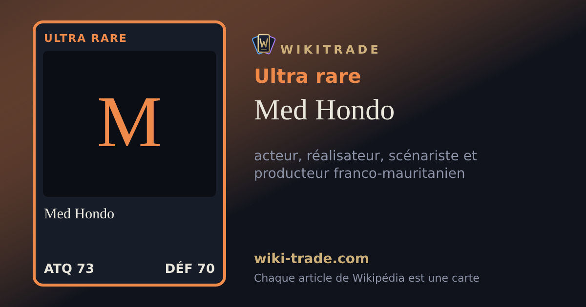 Med Hondo — carte Ultra rare