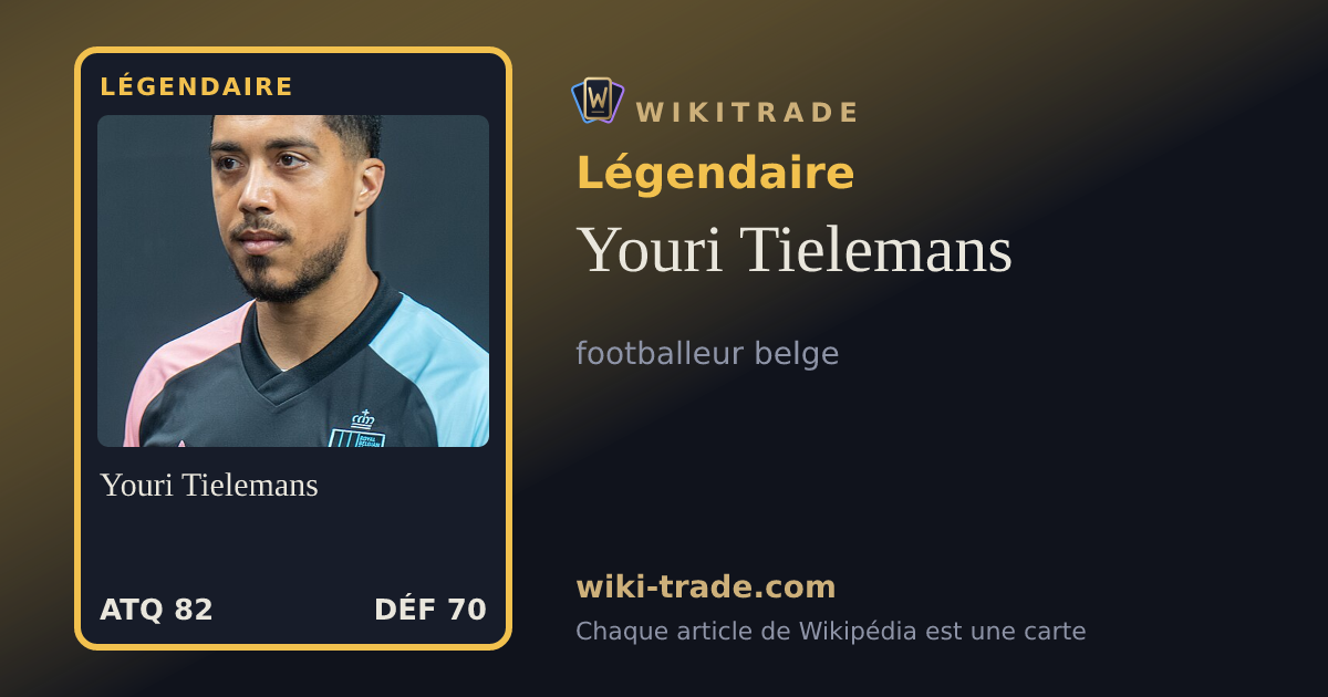 Youri Tielemans — carte Légendaire