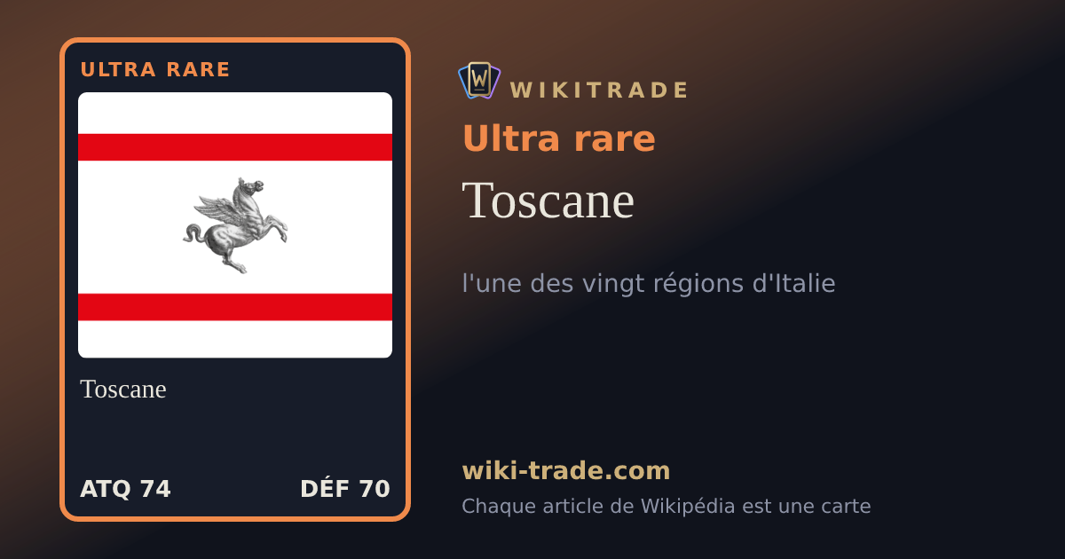 Toscane — carte Ultra rare