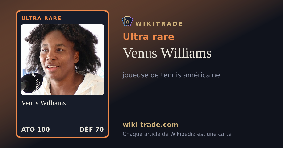 Venus Williams — carte Ultra rare