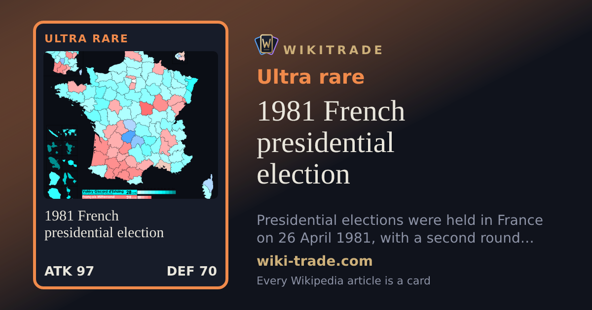1981 French presidential election — Ultra rare card