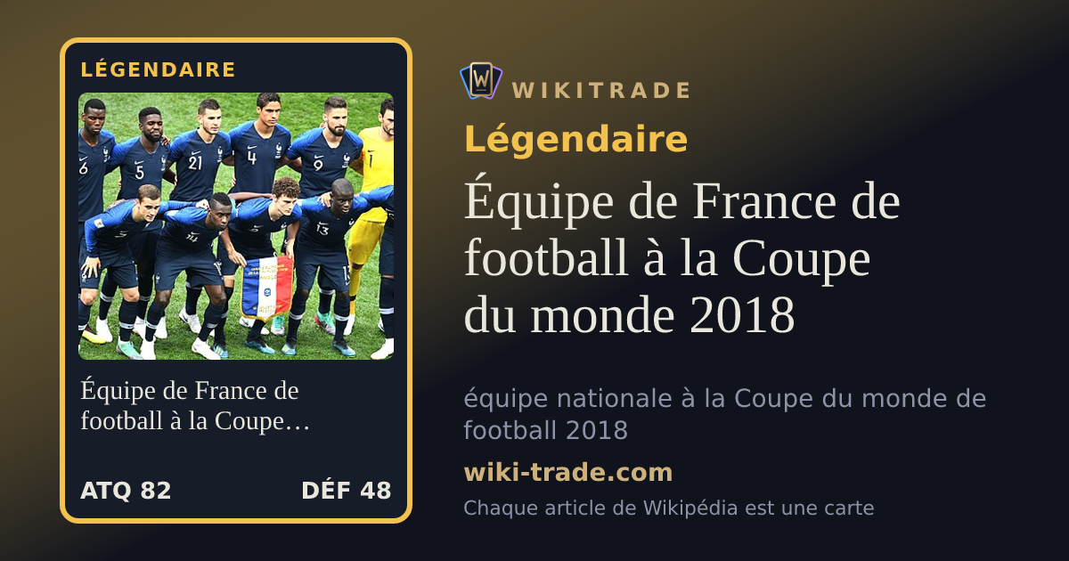 Équipe de France de football à la Coupe du monde 2018 — carte Légendaire