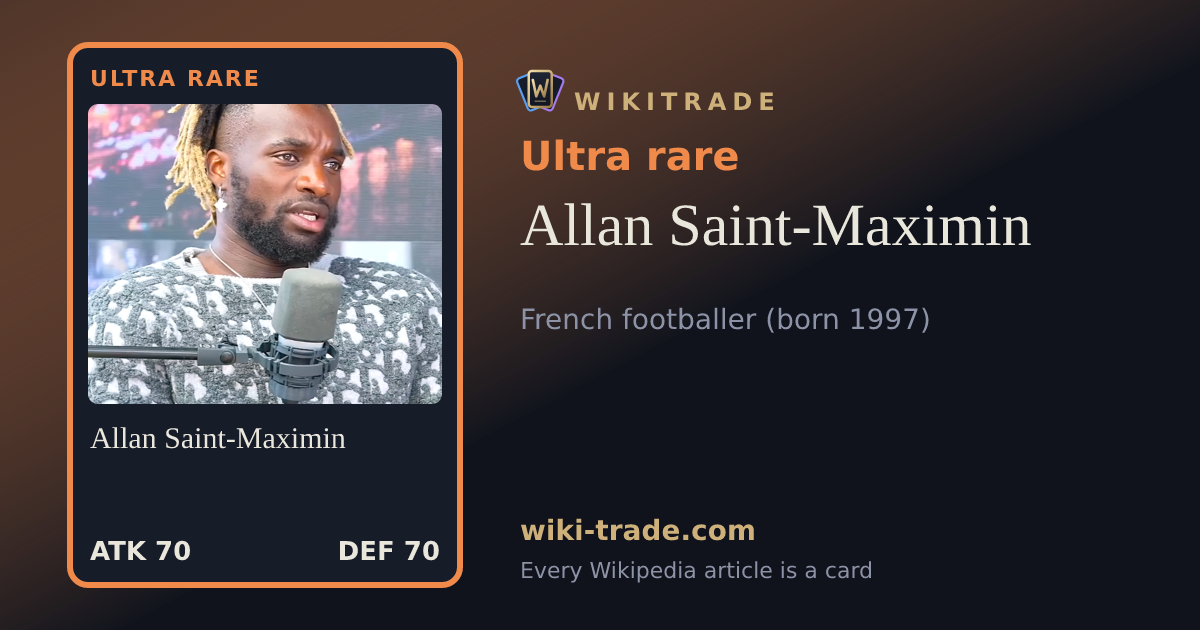 Allan Saint-Maximin — Ultra rare card