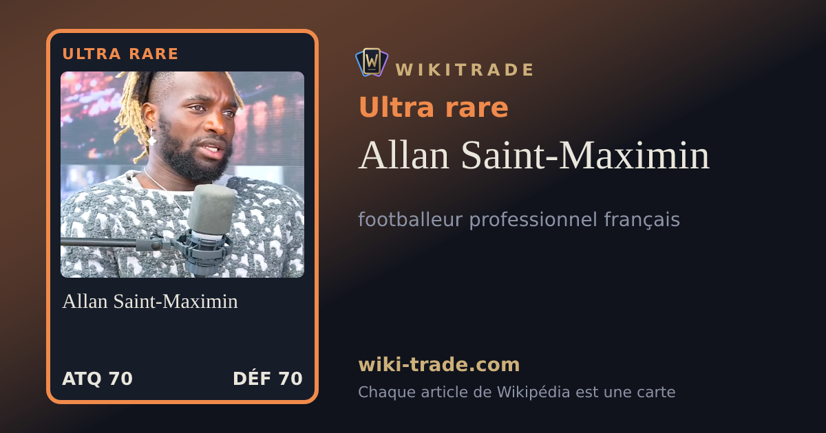 Allan Saint-Maximin — carte Ultra rare