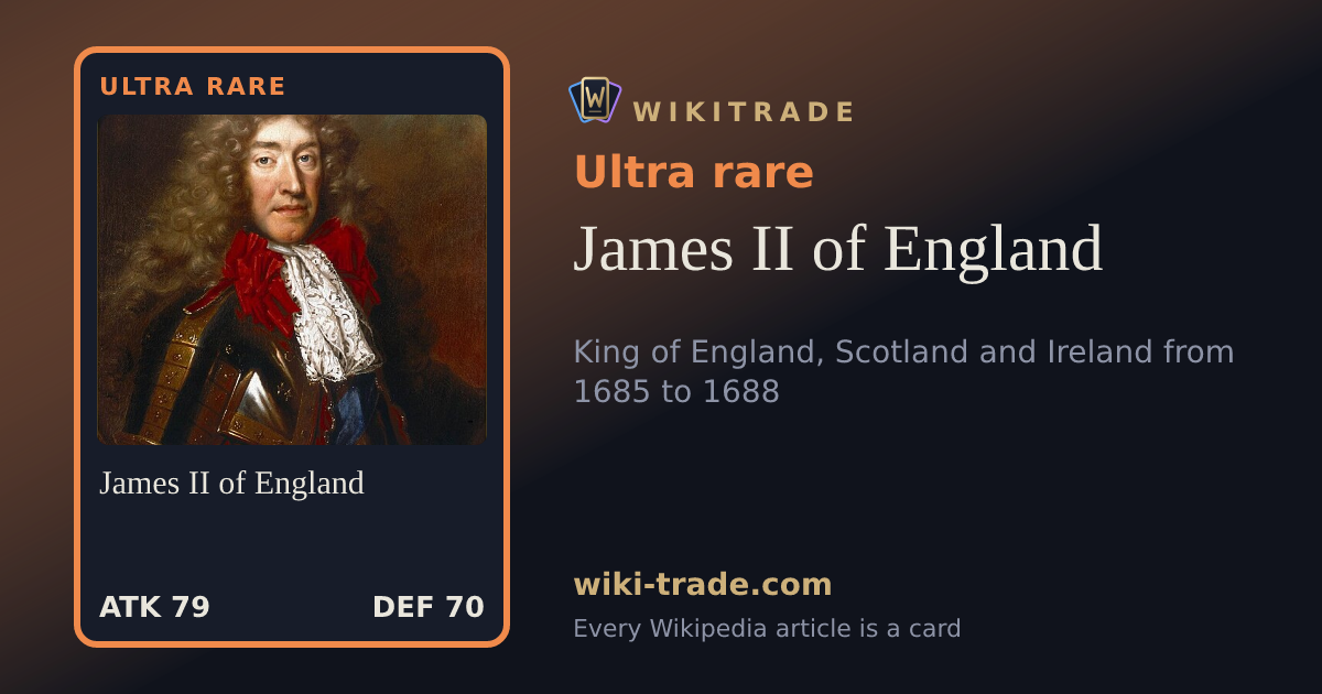 James II of England — Ultra rare card