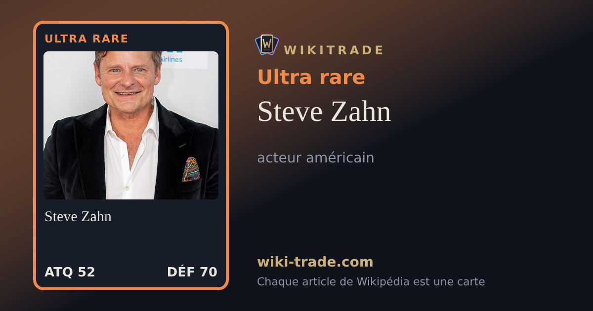 Steve Zahn — carte Ultra rare