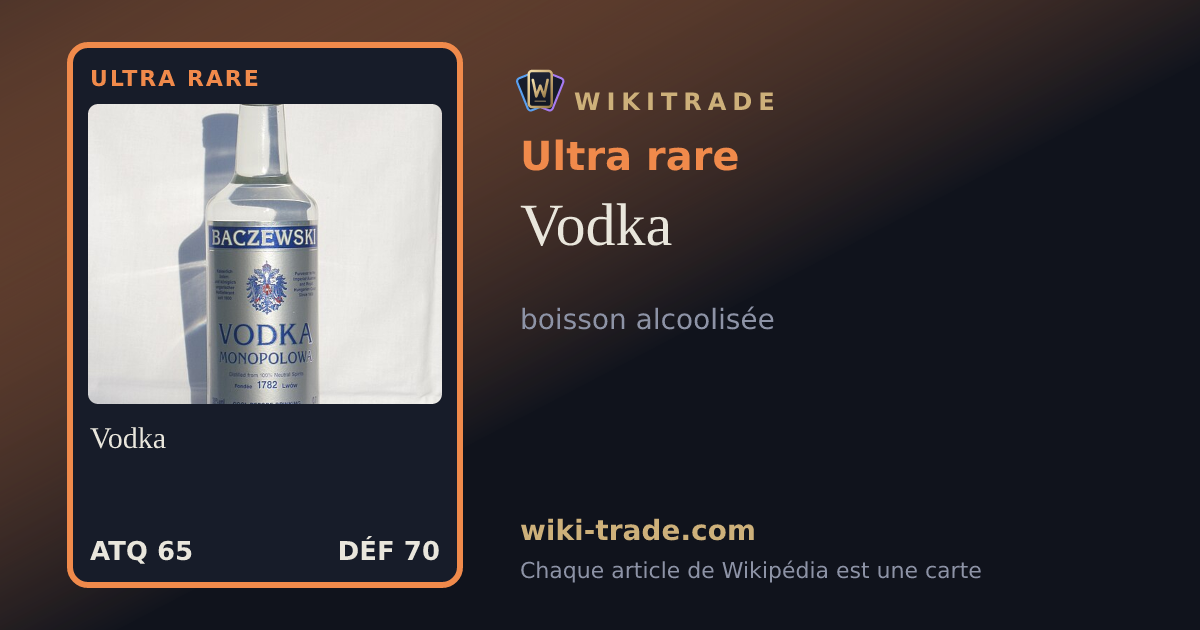 Vodka — carte Ultra rare