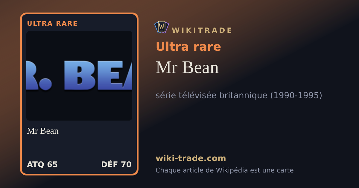 Mr Bean — carte Ultra rare