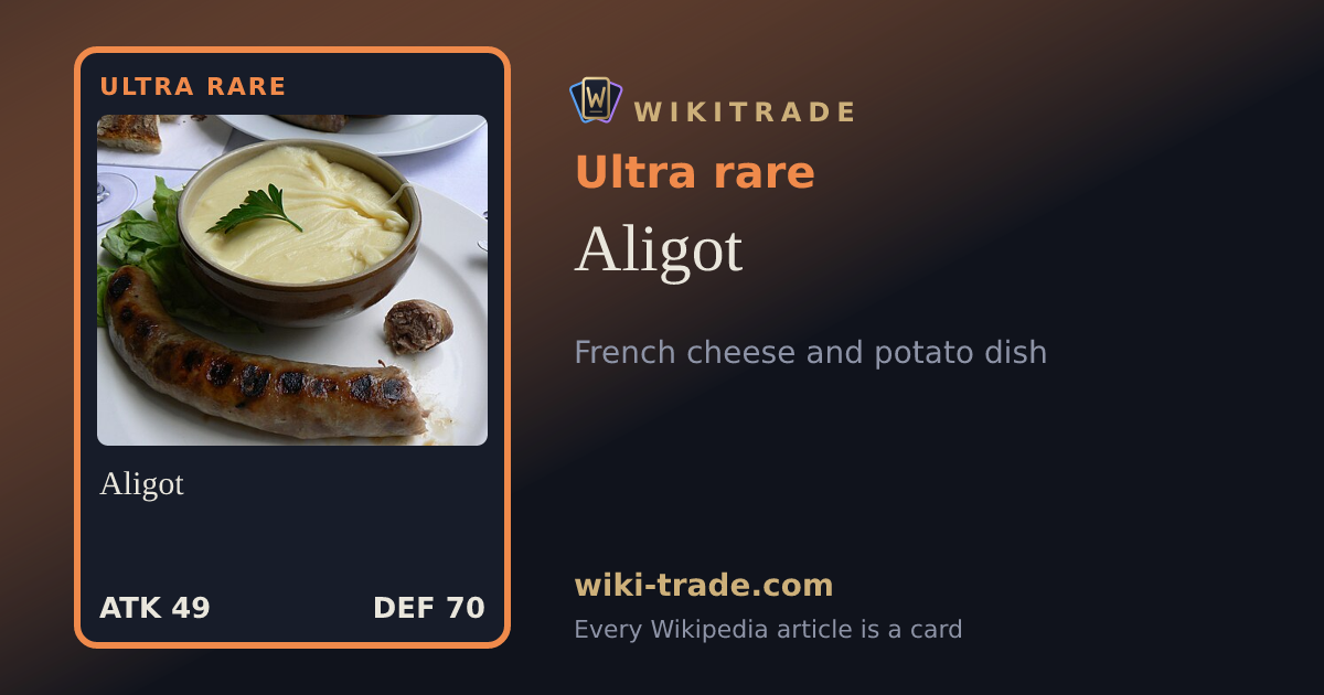 Aligot — Ultra rare card