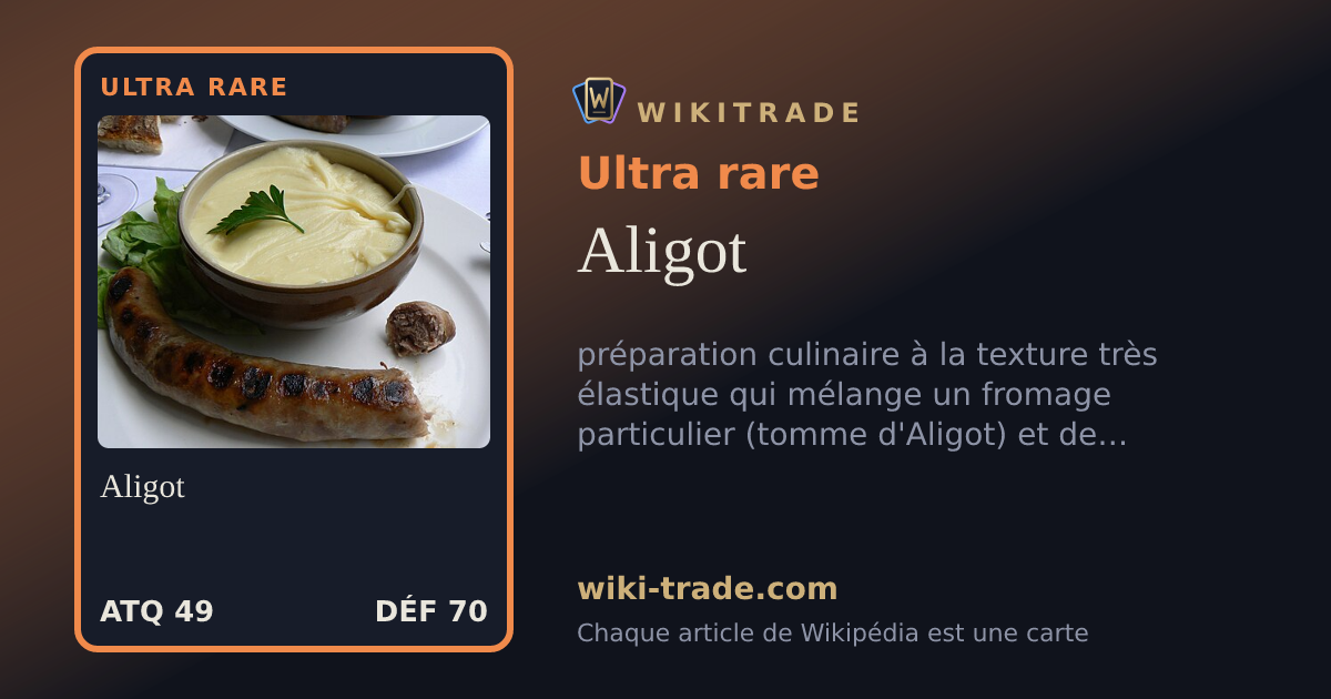Aligot — carte Ultra rare