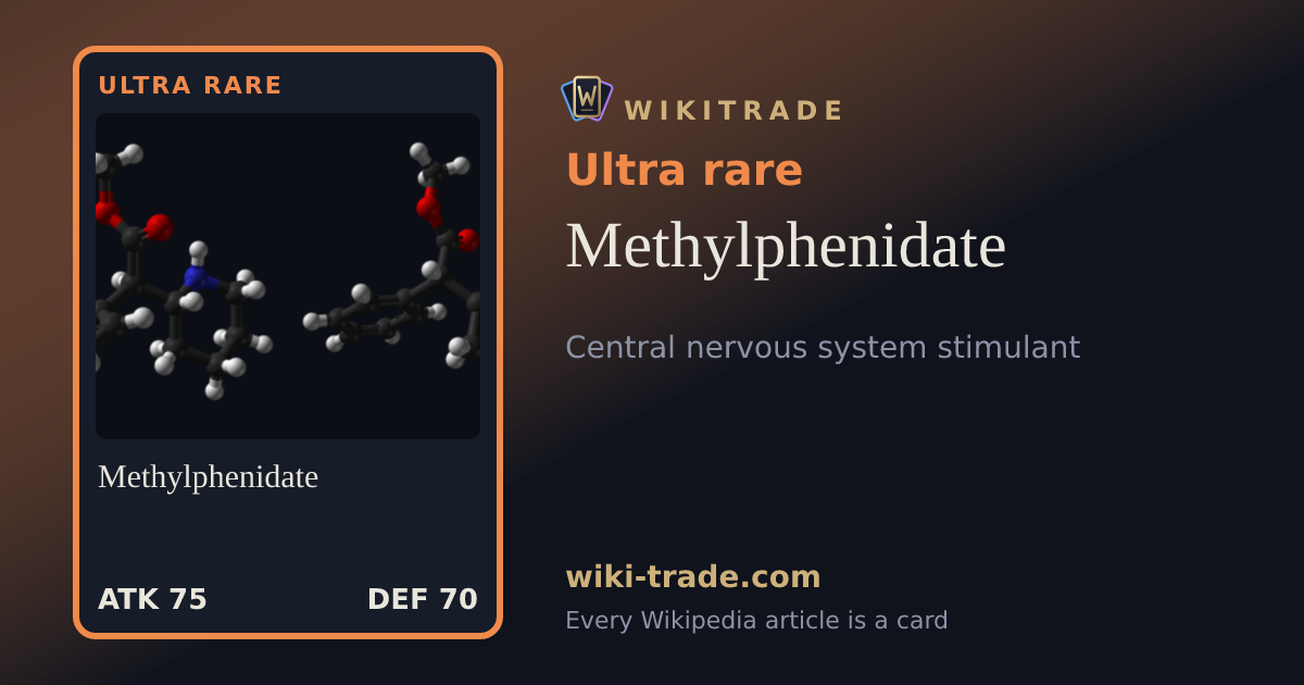 Methylphenidate — Ultra rare card