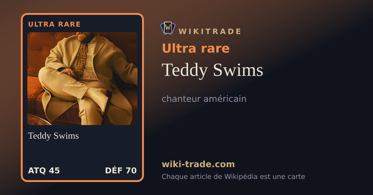 Teddy Swims — carte Ultra rare