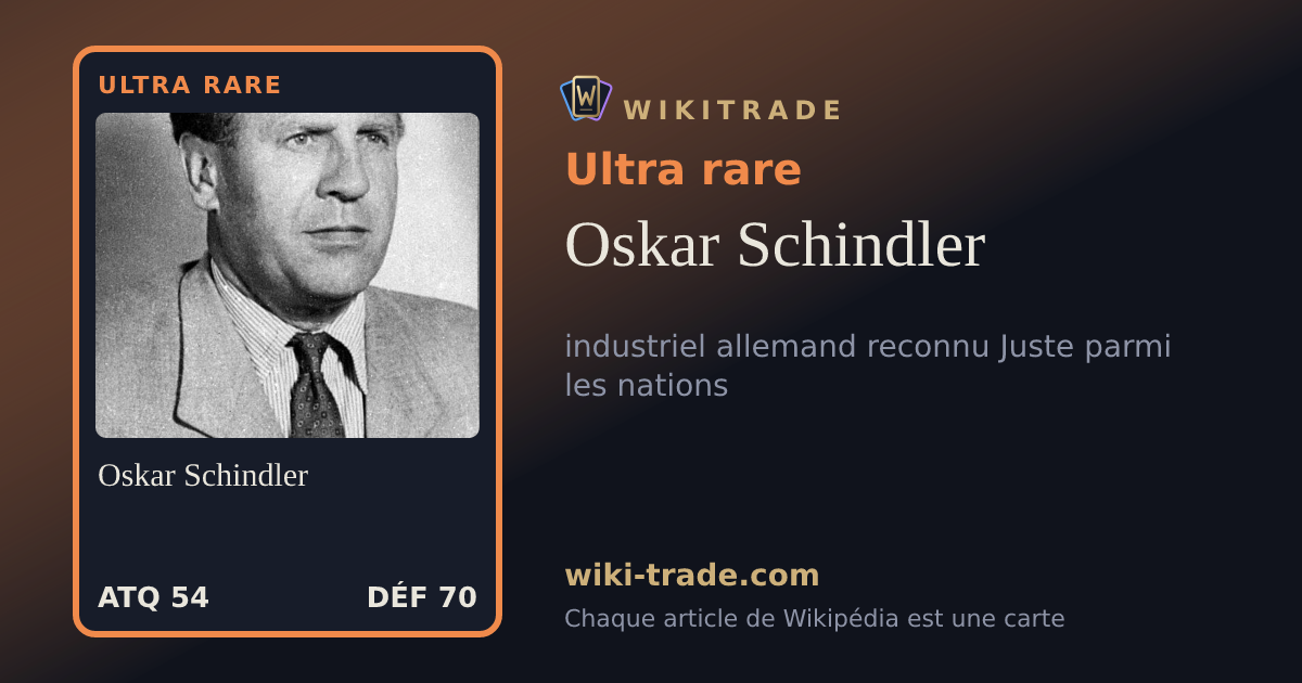 Oskar Schindler — carte Ultra rare