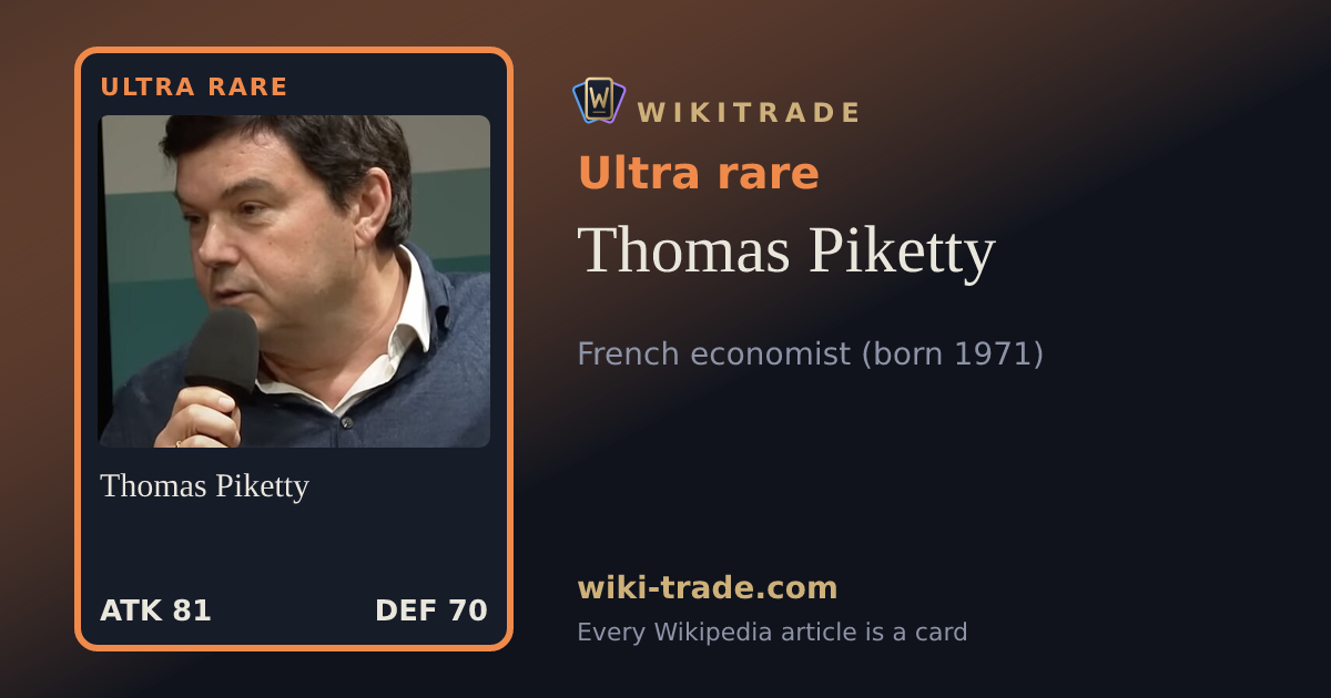 Thomas Piketty — Ultra rare card