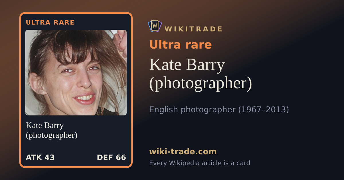 Kate Barry (photographer) — Ultra rare card