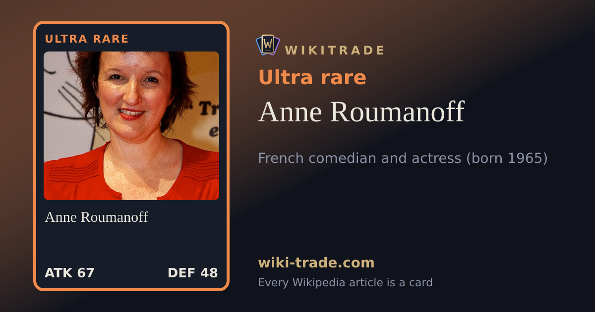 Anne Roumanoff — Ultra rare card