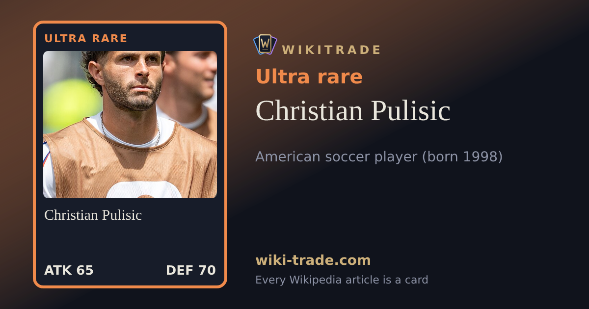 Christian Pulisic — Ultra rare card