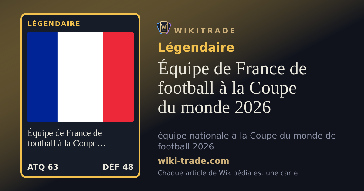 Équipe de France de football à la Coupe du monde 2026 — carte Légendaire