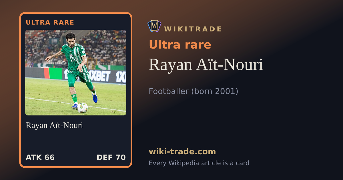 Rayan Aït-Nouri — Ultra rare card