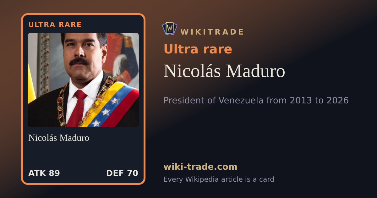 Nicolás Maduro — Ultra rare card