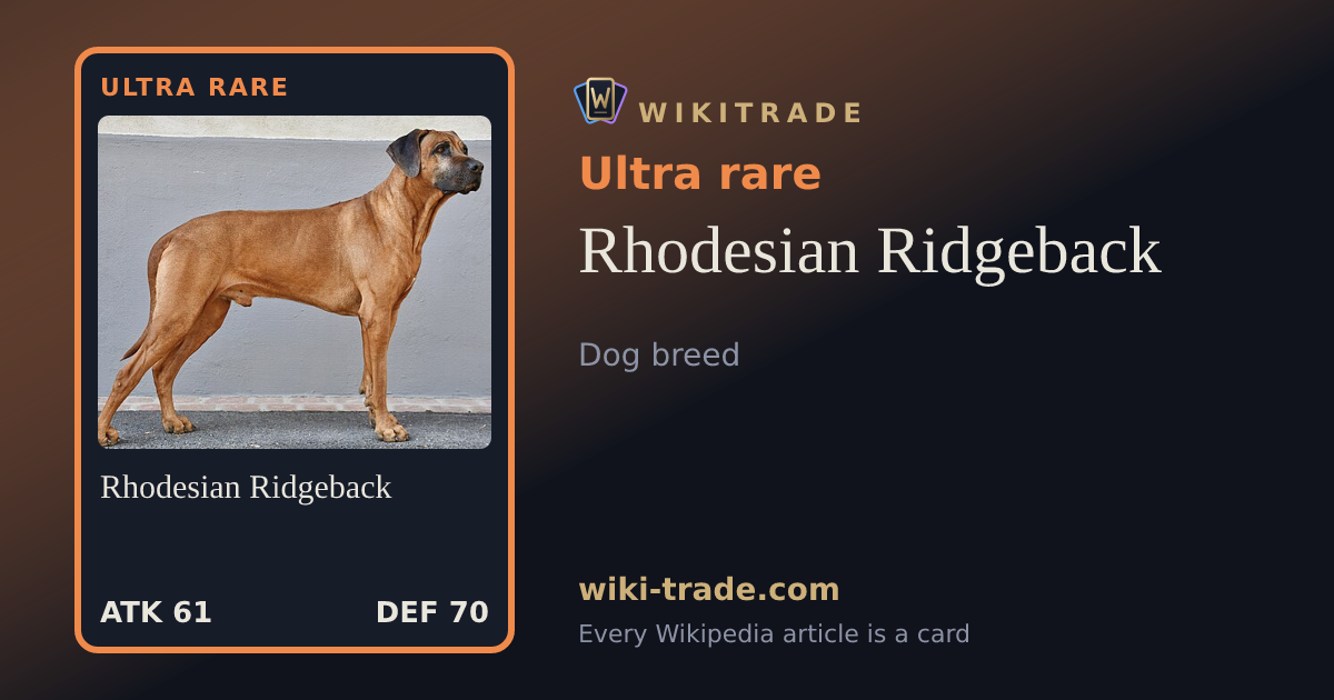 Rhodesian Ridgeback — Ultra rare card