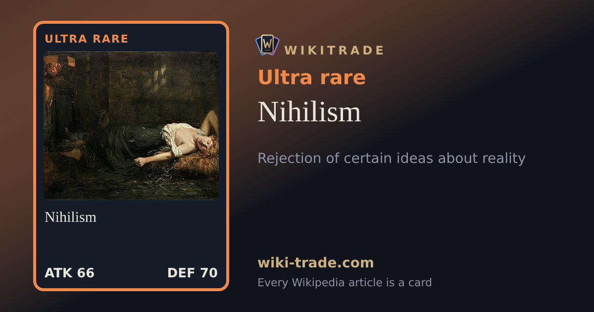 Nihilism — Ultra rare card