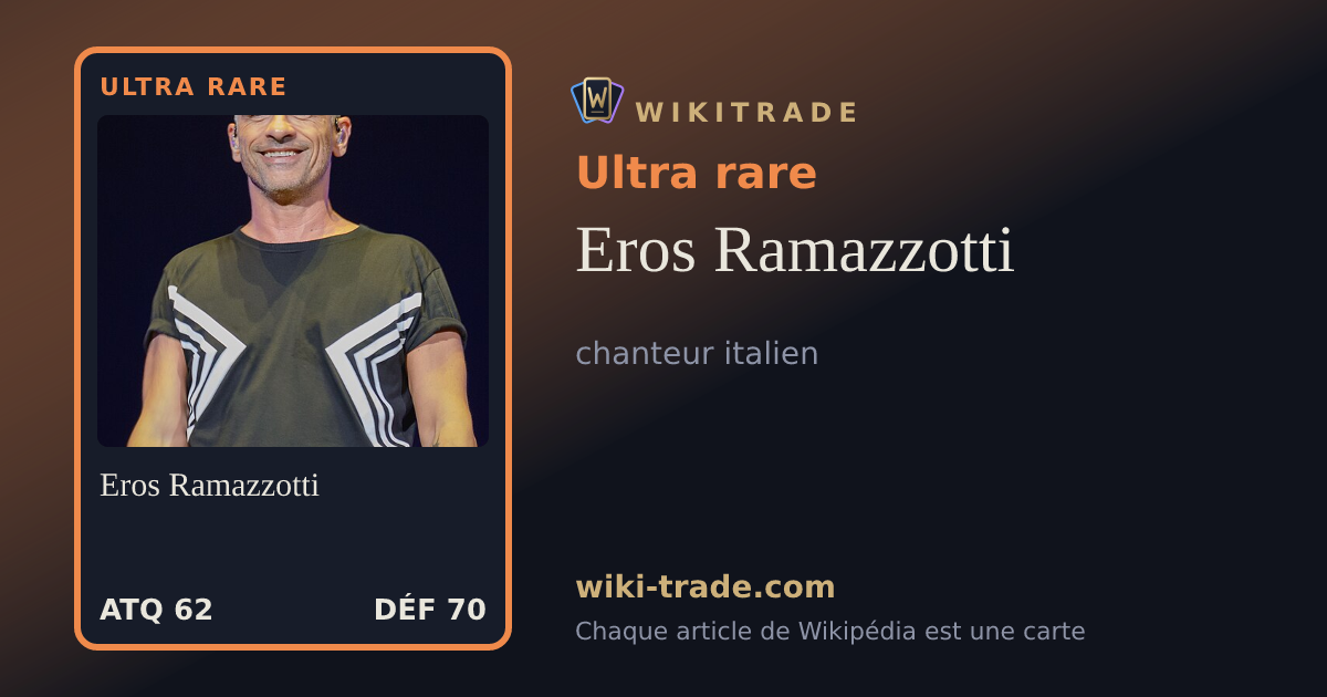 Eros Ramazzotti — carte Ultra rare
