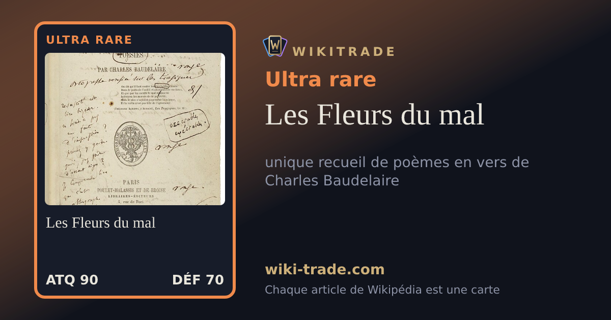 Les Fleurs du mal — carte Ultra rare