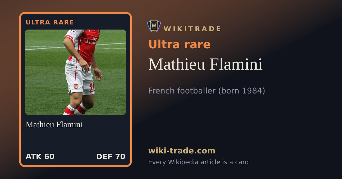 Mathieu Flamini — Ultra rare card