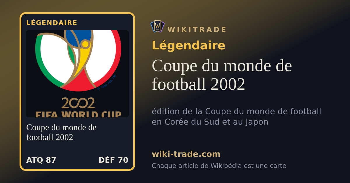 Coupe du monde de football 2002 — carte Légendaire