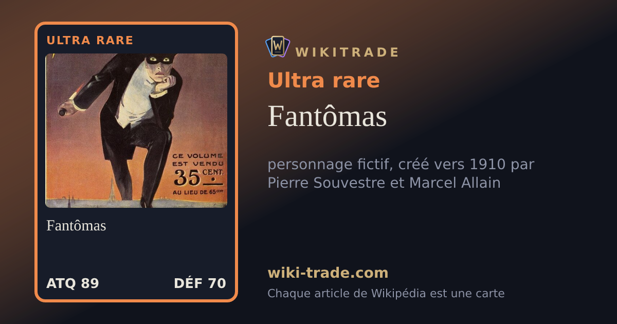 Fantômas — carte Ultra rare