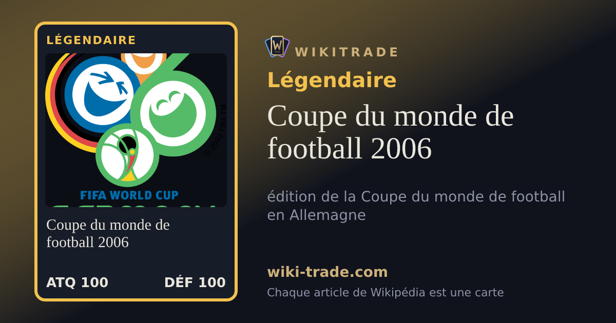 Coupe du monde de football 2006 — carte Légendaire