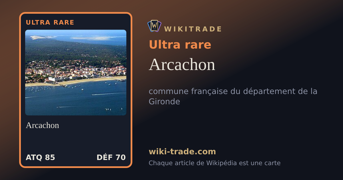 Arcachon — carte Ultra rare