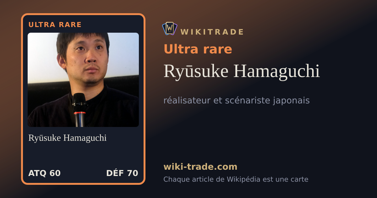 Ryūsuke Hamaguchi — carte Ultra rare