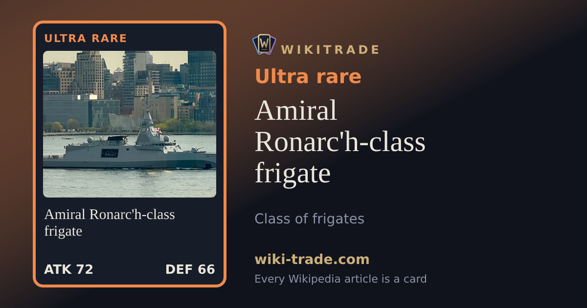 Amiral Ronarc'h-class frigate — Ultra rare card
