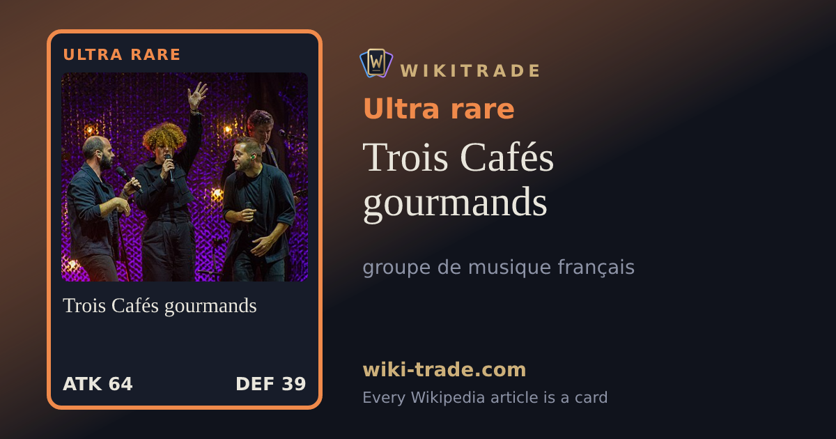 Trois Cafés gourmands — Ultra rare card