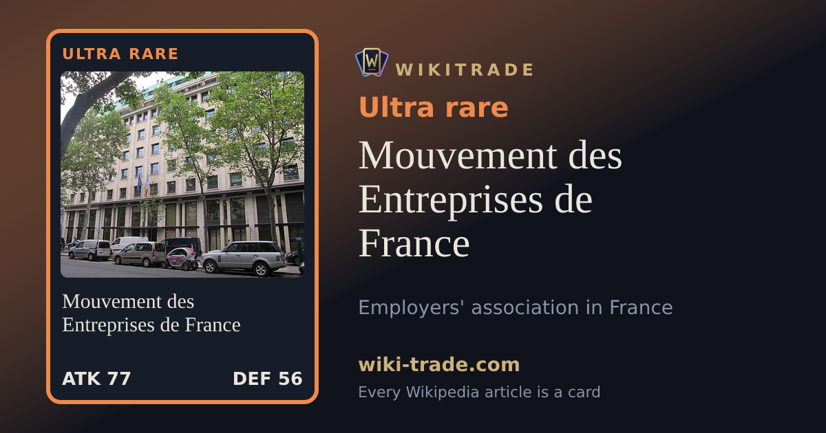 Mouvement des Entreprises de France — Ultra rare card