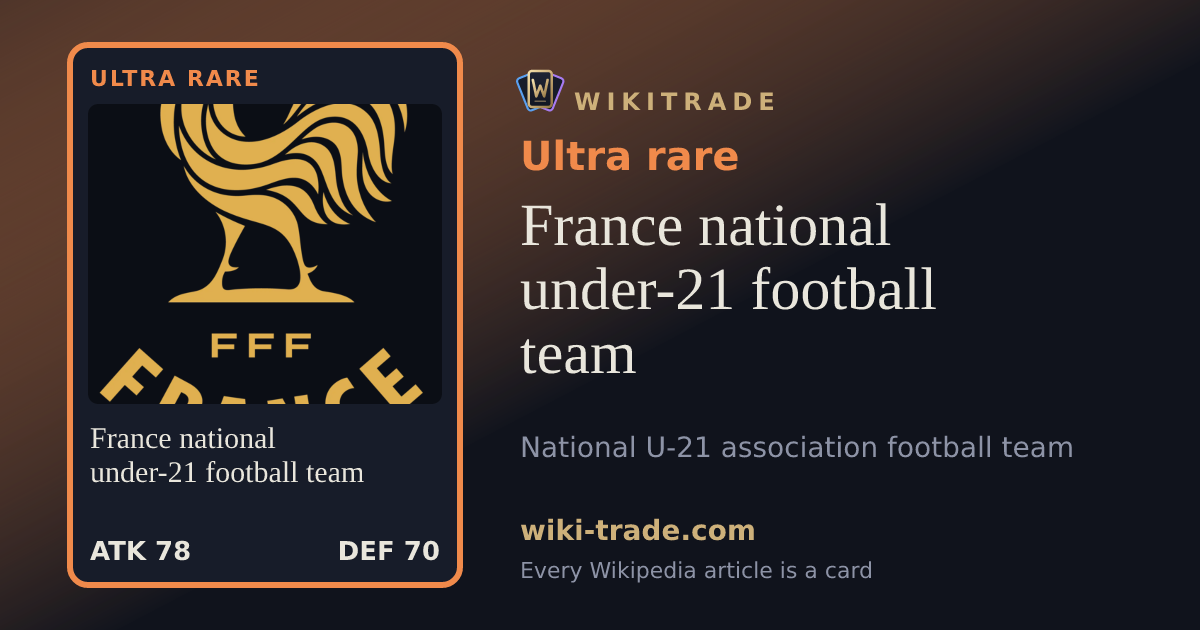 France national under-21 football team — Ultra rare card