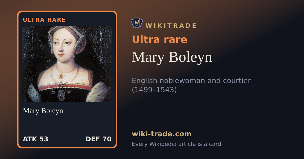 Mary Boleyn — Ultra rare card