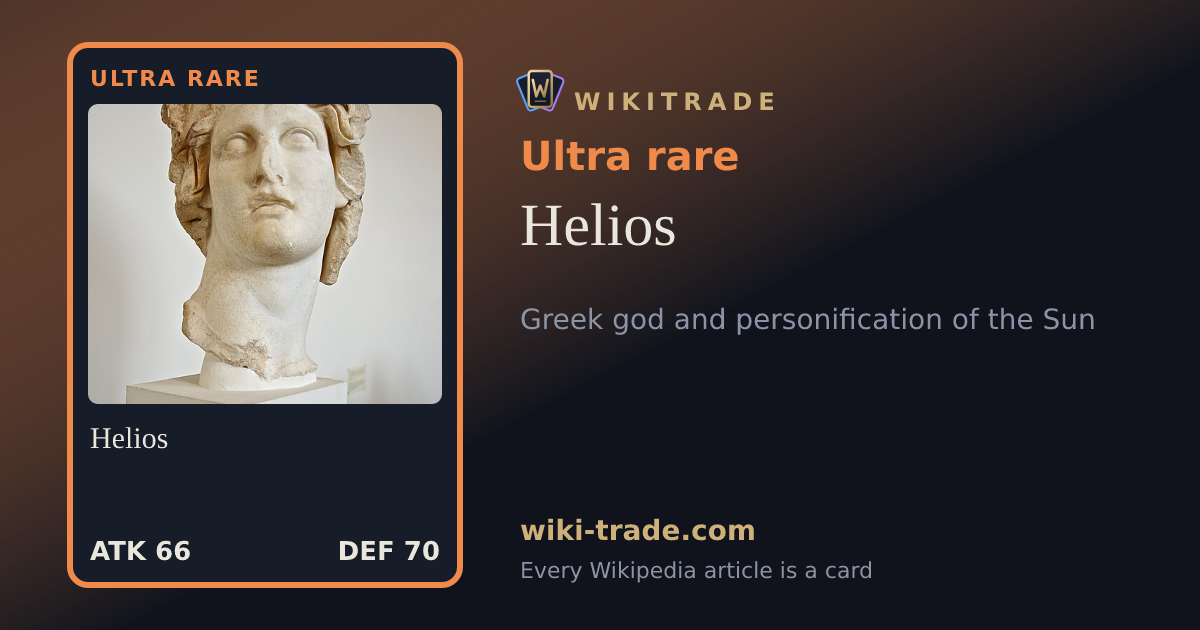 Helios — Ultra rare card
