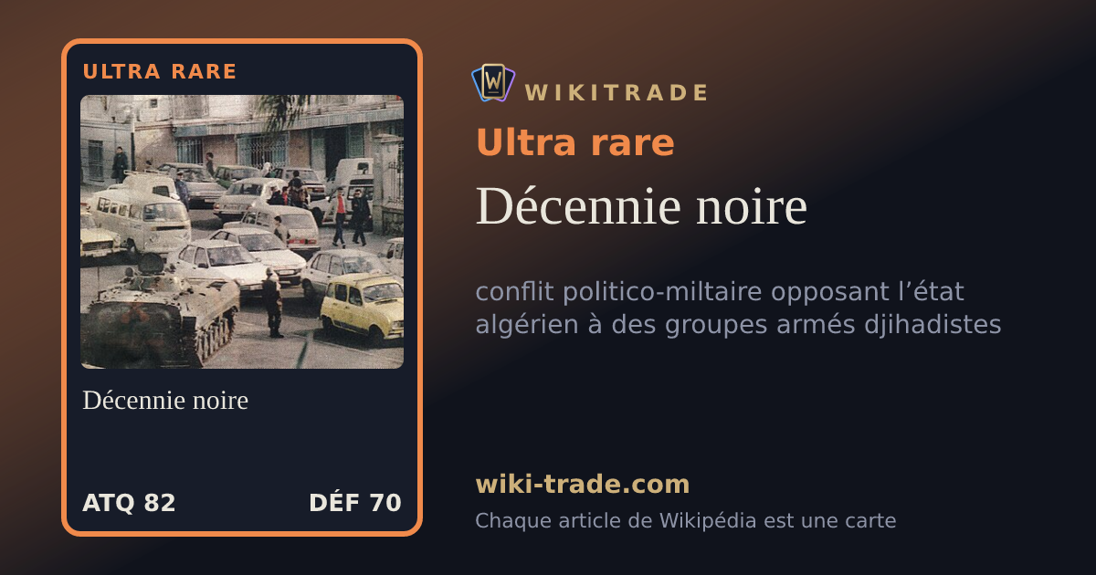 Décennie noire — carte Ultra rare