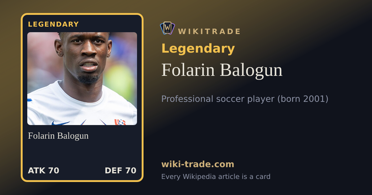 Folarin Balogun — Legendary card