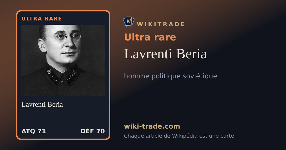Lavrenti Beria — carte Ultra rare