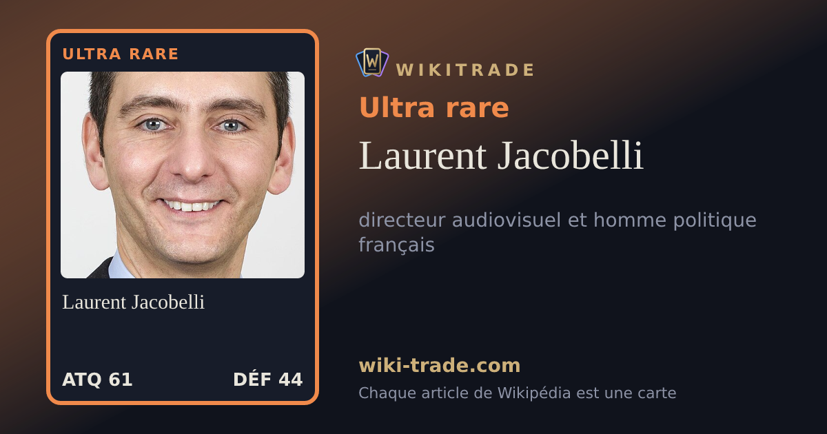 Laurent Jacobelli — carte Ultra rare