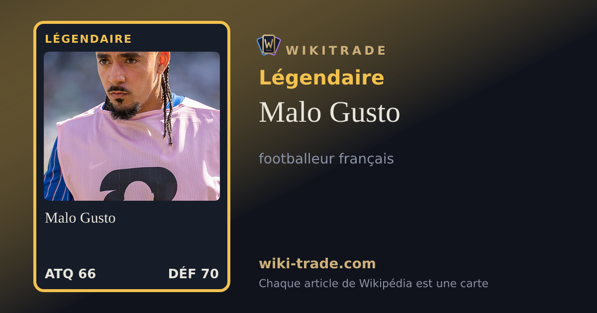 Malo Gusto — carte Légendaire