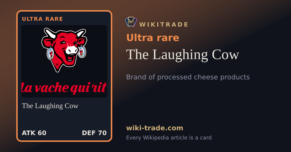 The Laughing Cow — Ultra rare card