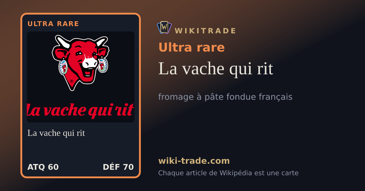 La vache qui rit — carte Ultra rare