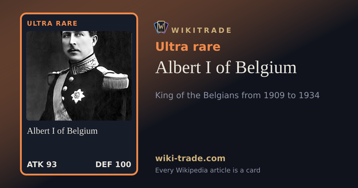 Albert I of Belgium — Ultra rare card