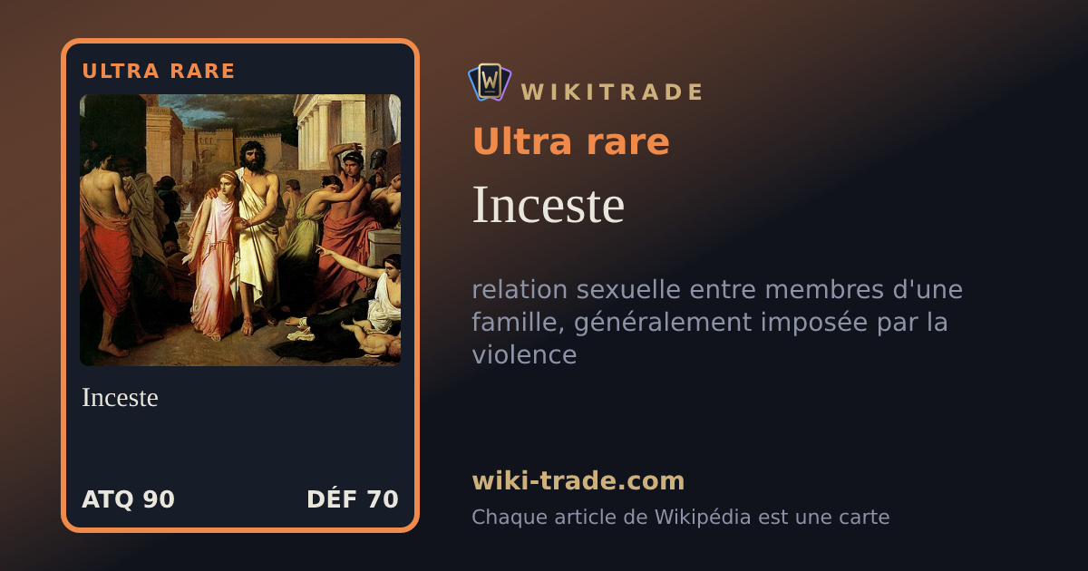 Inceste — carte Ultra rare